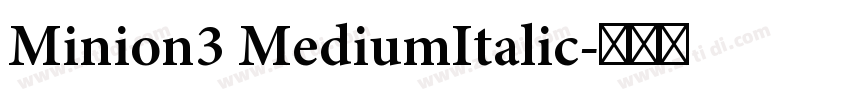 Minion3 MediumItalic字体转换